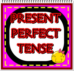 The Present Perfect Tense / Настоящее совершенное время